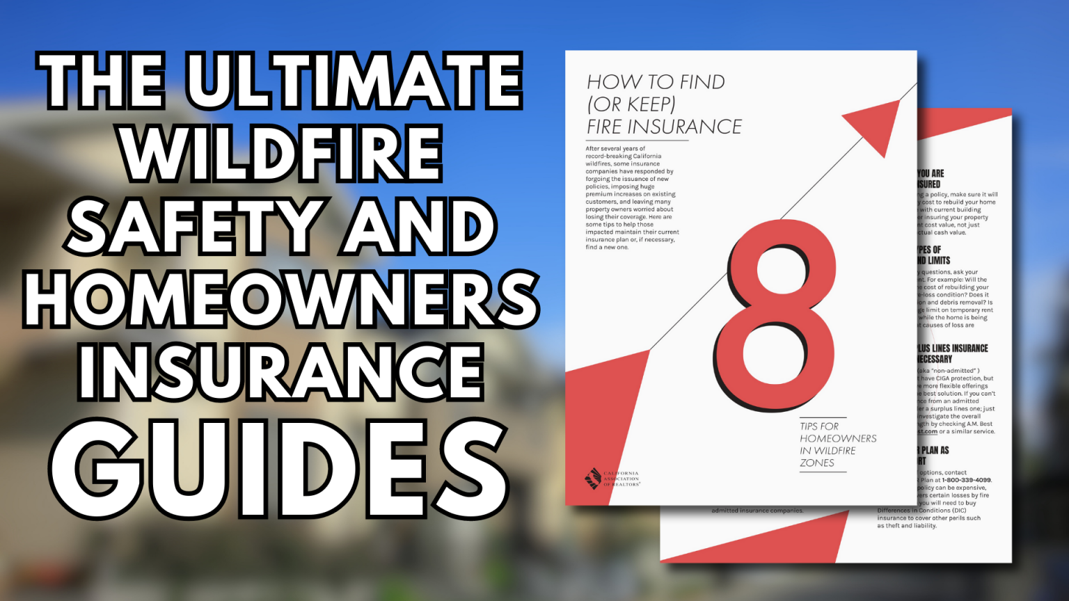 Wildfire Safety and Homeowners Insurance Guide